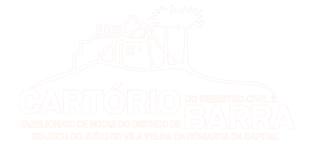Cartório de Registro Civil e Tabelionato de Notas – Distrito de Barra do Jucu Juízo de Vila Velha – Comarca da Capital/ES